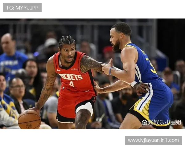 勇士与火箭精彩对决直播录像回放全程分析与精彩瞬间集锦